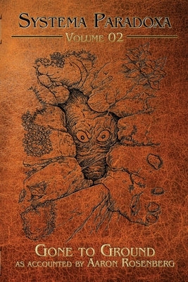 Gone to Ground Paperback Neoparadoxa