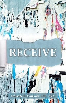 Receive Paperback WestBow Press