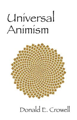 Universal Animism Paperback Outskirts Press