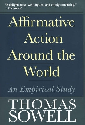 Affirmative Action Around the World: An Empirical Study Paperback Yale University Press