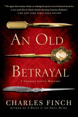 An Old Betrayal Paperback Minotaur Books