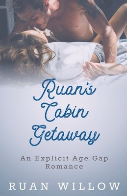 Ruan's Cabin Getaway Paperback Pink Infinity Publishing LLC