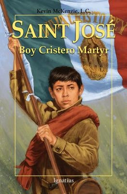 Paperback of Saint José Boy Cristero Martyr by Ignatius Press, showing the book cover with religious imagery and title.
