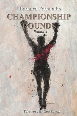 Championship Rounds (Round 4) Paperback Rkma Publishing
