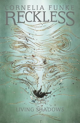 Reckless II: Living Shadows Pushkin Children's Books