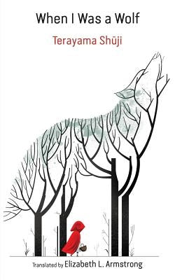 When I Was a Wolf Paperback Kurodahan Press