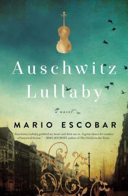 Auschwitz Lullaby Thomas Nelson