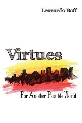 Virtues: For Another Possible World Paperback Cascade Books