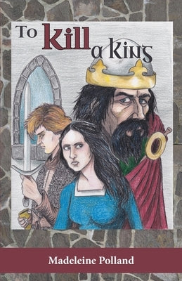 To Kill a King Paperback Hillside Education
