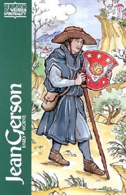 Jean Gerson: Early Works Paperback Paulist Press