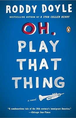 Oh, Play That Thing Paperback Penguin Books