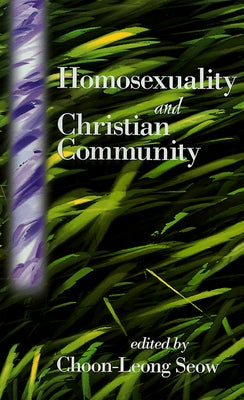 Homosexuality and Christian Community Paperback Westminster John Knox Press