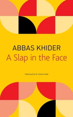 A Slap in the Face Paperback Seagull Books