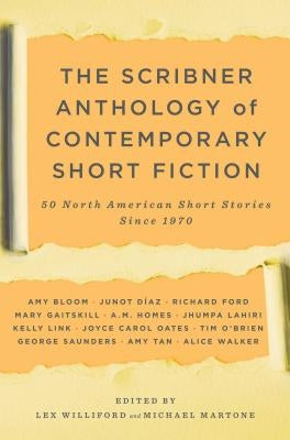 The Scribner Anthology of Contemporary Short Fiction: 50 North American Stories Since 1970 Paperback Scribner Book Company