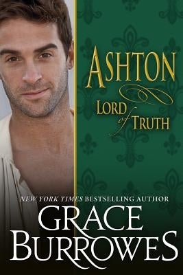 Ashton: Lord of Truth Paperback Createspace Independent Publishing Platform