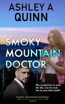 Smoky Mountain Doctor Paperback Tca Publishing