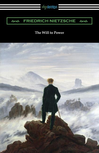 The Will to Power Paperback Digireads.com
