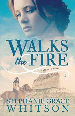 Walks the Fire Paperback Createspace Independent Publishing Platform