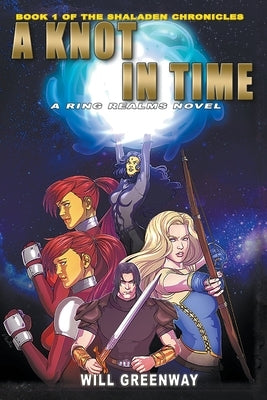 A Knot in Time Paperback Writers Exchange E-Publishing