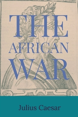 The African War Paperback Dalcassian Publishing Company
