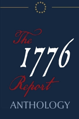 The 1776 Report Anthology Paperback Lulu.com