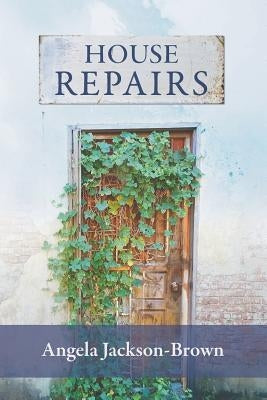 House Repairs Paperback Negative Capability Press