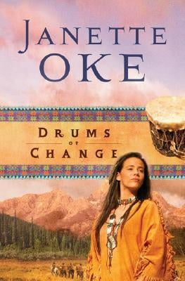 Drums of Change Paperback Bethany House Publishers