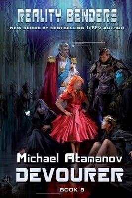 Devourer (Reality Benders Book #8): LitRPG Series Paperback Magic Dome Books