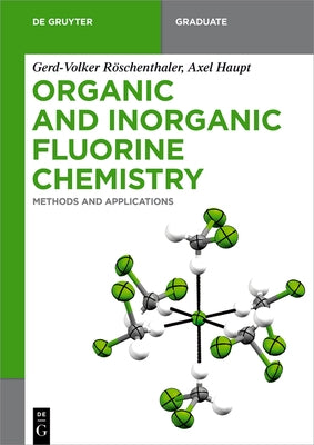 Organic and Inorganic Fluorine Chemistry Paperback de Gruyter