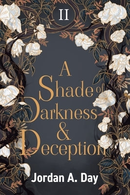 A Shade of Darkness and Deception Paperback Two Geese Publishing