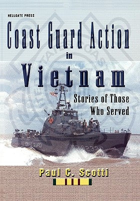 Coast Guard Action in Vietnam Paperback Hellgate Press
