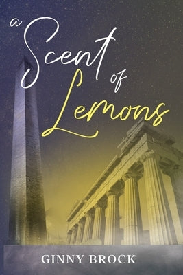 A Scent of Lemons Paperback Ms. Virginia Brock