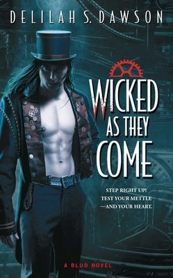 Wicked as They Come, Volume 1 Paperback Gallery Books