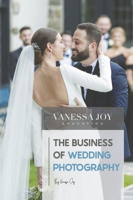 The Business of Wedding Photography Paperback Bookbaby