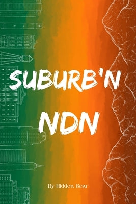 Suburb'n ndn Paperback Nymeria Publishing