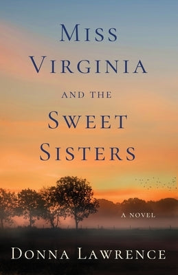 Paperback of "Miss Virginia and the Sweet Sisters" by Crescent Hill Press showing the book cover with title and author details.