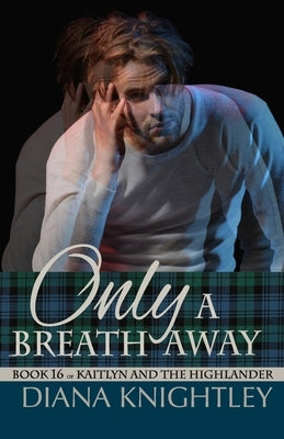 Only a Breath Away Paperback Independently Published