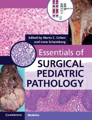 Essentials of Surgical Pediatric Pathology with DVD-ROM Paperback Cambridge University Press