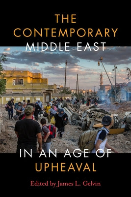 The Contemporary Middle East in an Age of Upheaval Paperback Stanford University Press