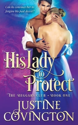 His Lady to Protect Paperback Justine Covington Books LLC