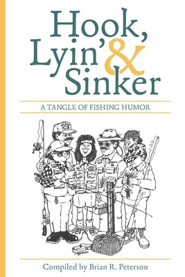 Paperback book titled "Lyin' & Sinker" with humorous fishing illustrations, published by Lyons Press.