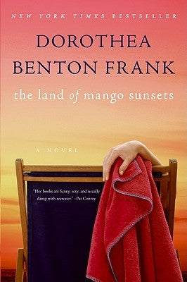 The Land of Mango Sunsets William Morrow & Company