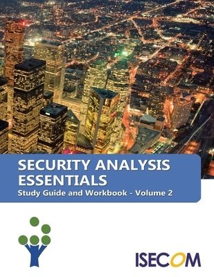Security Analysis Essentials: Study Guide and Workbook - Volume 2 Paperback Independently Published
