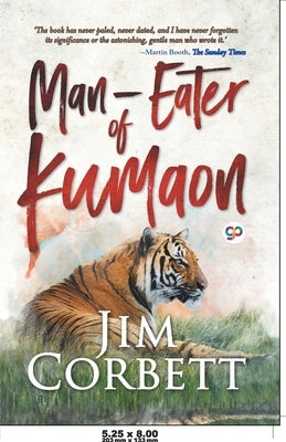 Man-eaters of Kumaon Paperback General Press