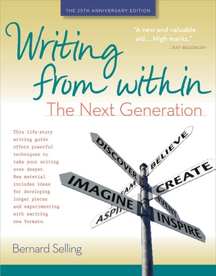 Writing from Within: The Next Generation Paperback Hunter House Publishers