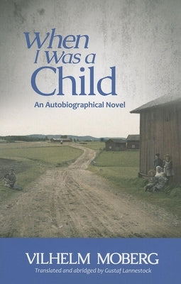 When I Was a Child Paperback Minnesota Historical Society Press