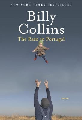 The Rain in Portugal: Poems Paperback Random House Trade