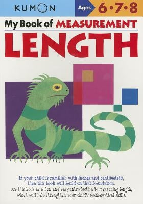 My Book of Measurement: Length Paperback Kumon Publishing North America