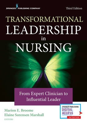 Transformational Leadership in Nursing Paperback Springer Publishing Company
