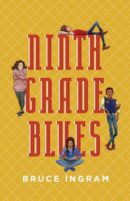 Ninth Grade Blues Paperback Secant Publishing LLC